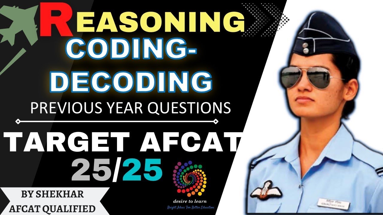CODING DECODING PYQ's || AFCAT ||SSC CGL || DESIRE TO LEARN