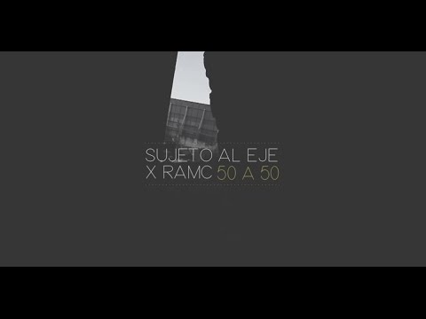 Sujeto al Eje x Ramc - 50 a 50 (Produce Nowbro)