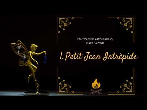 Contes populaires italiens - Petit Jean intrépide