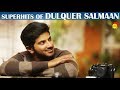 Superhits of Dulquer Salmaan | Nonstop Malayalam Film Songs