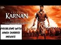 Problems Of South Indian Hindi Dubbed Movies Karnan Hindi Dubbed Mersal Hindi Dubbed