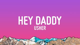 Download lagu Usher - Hey Daddy (Daddy's Home) mp3