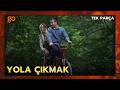 Yola Çıkmak Türk Dram Filmi