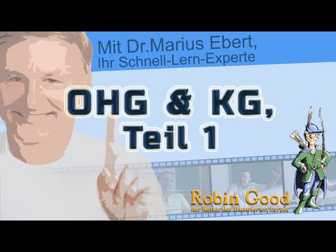 OHG und KG ● Teil 1: Gemeinsamkeiten