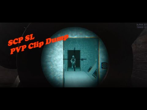 SCP:SL | PVP Clip Dump