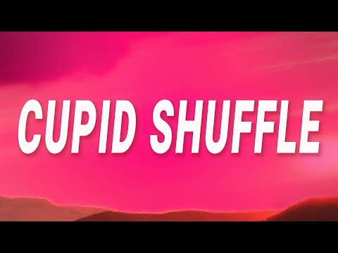 Cupid - Cupid Shuffle (Lyrics)