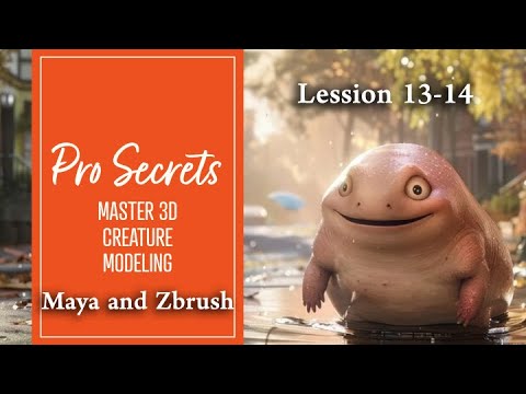 Master 3D Creature Modeling: Pro Secrets in Maya & ZBrush | Lessons 13 & 14 for Game Artist