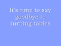 Turning Tables Glee Version LYRICS!! 