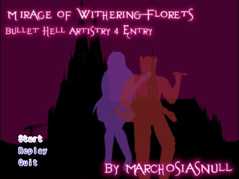 Mirage of Withering Florets (Danmakufu)