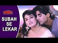 O Subah Se Lekar Shaam Tak Mohra 1994 Akshay Kumar Raveena Tandon Bollywood Romantic Song