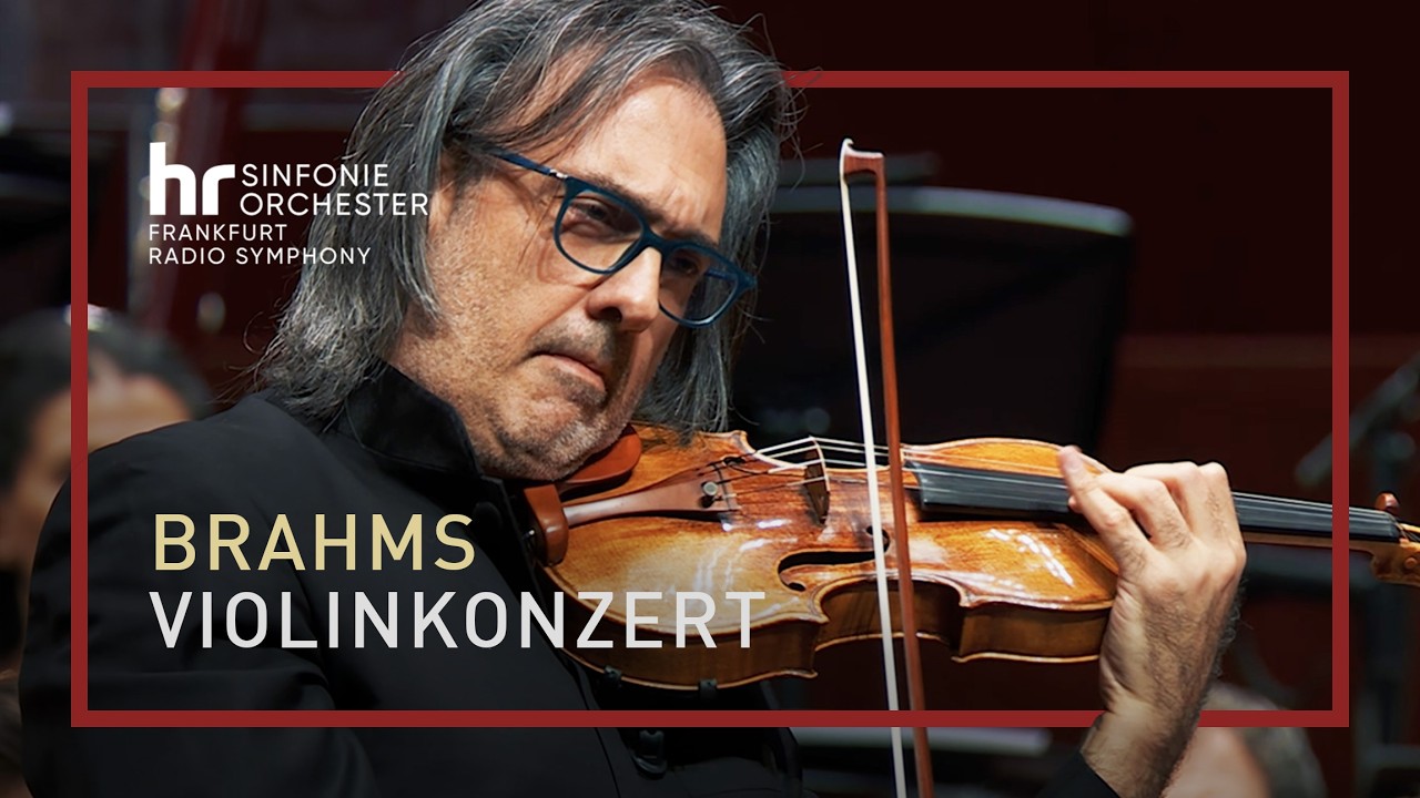 Brahms: Violinkonzert ∙ hr-Sinfonieorchester ∙ Leonidas Kavakos ∙ Manfred Honeck