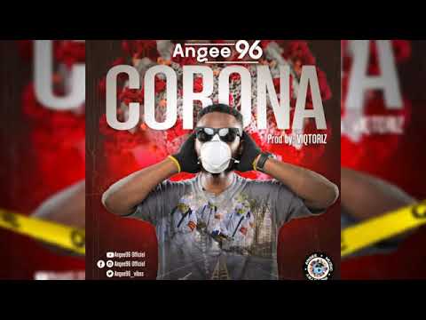 CORONA VIRUS audio officiel by Angee 96