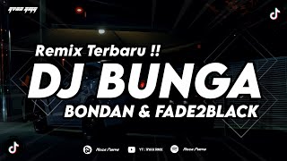 Download lagu DJ BUNGA - BONDAN PRAKOSO & FADE2BLACK (REMIX TERBARU 2025) mp3 Download lagu DJ BUNGA - BONDAN PRAKOSO & FADE2BLACK (REMIX TERBARU 2025) mp3