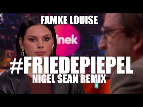 FAMKE LOUISE - #IKDOENIETMEERMEE (NIGEL SEAN REMIX) #FRIEDEPIEPEL