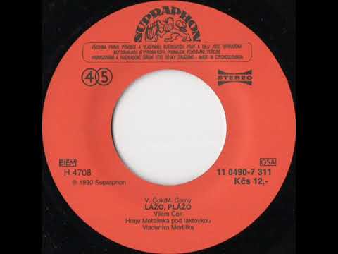 Vilém „Willibal'd“ Čok, Metalinka - Lážo plážo [1990 Vinyl Records 45rpm]