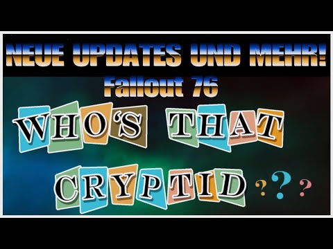 Fallout 76 - NEUE UPDATES PATCHES EVENTS ALLE INFOS!