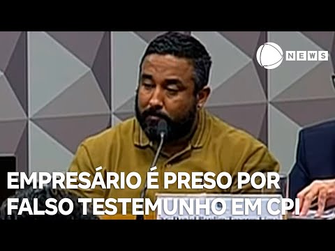 CPI das Bets prende empresário por falso testemunho no Senado