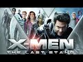 X Men The Last Stand Movie 2006 Action Sci Fi Hugh Jackman Patrick Stewart Film Review Facts