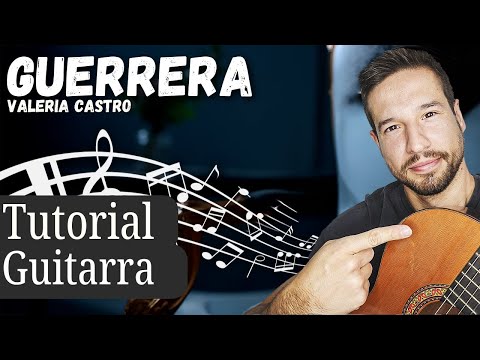 Guerrera - Valeria Castro