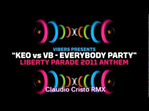 KEO vs VB - Everybody Party (Claudio Cristo RMX)