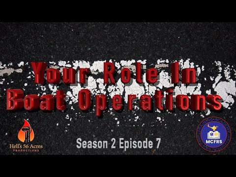 Thumbnail of YouTube video - Episode 7: Your Role in Boat Operations