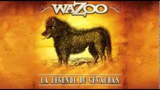 La légende de la bête du Gevaudan - Wazoo - Folk Festif Auvergnat