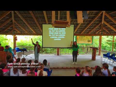 Tabără 2023 - Săptămâna 2 - Mică lumina mea