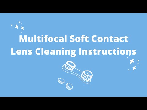 SOFT Multifocal Contact Lenses Cleaning Instructions