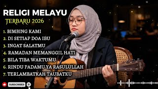Download lagu BIMBING KAMI,DISETIAP DOA IBU | LAGU RELIGI MELAYU PENUH HARU | MENYENTUH HATI |  SLOW ROCK MELAYU mp3
