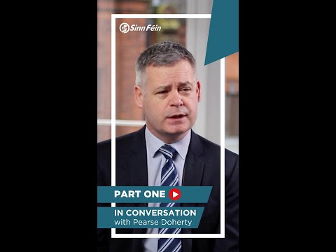 ️ In conversation with Pearse Doherty Part One A message to young Irish people emigrating