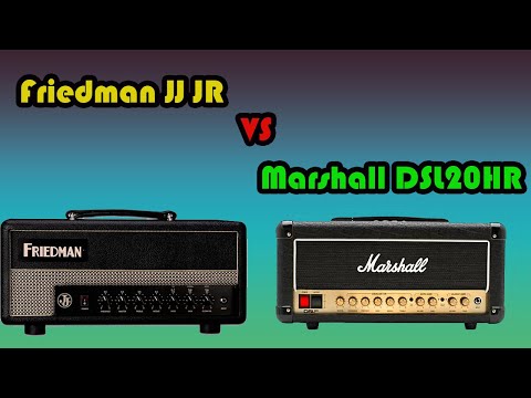 DSL20HR vs Friedman JJ JR