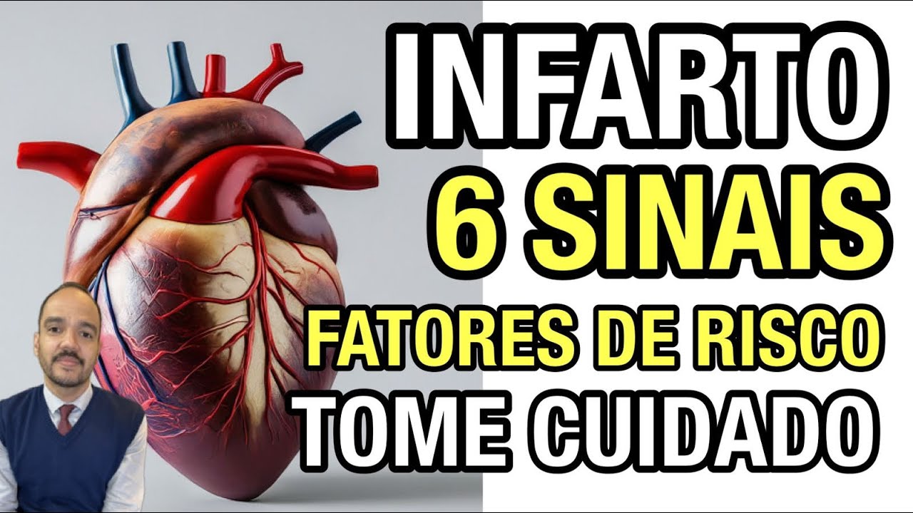 6 SINAIS DE RISCO PARA O INFARTO