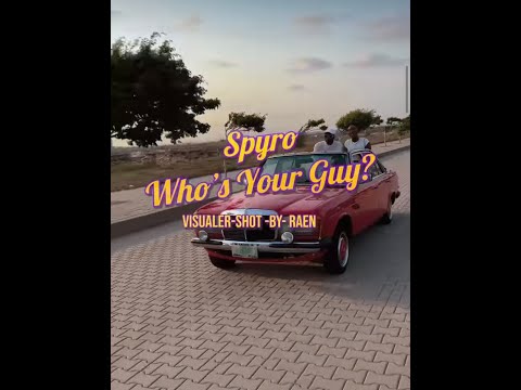 Spyro - Who is your Guy? (Official Lyrics Video)