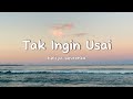 Keisya Levronka TAK INGIN USAI Lirik Lagu Terluka Dan Menangis Tapi Kuterima THELIRIK01