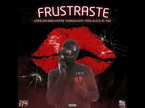 Frustraste