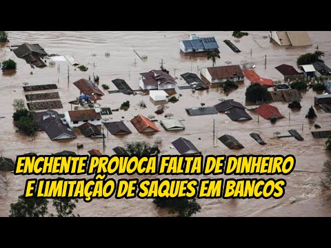 DESASTRE CLIMÁTICO sem precedentes no Rio Grande do Sul, deixa rastro de destruição e falta DINHEIRO