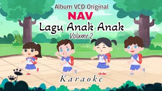 Download lagu ALBUM VCD - NAV 16 A | Lagu Anak Anak Vol 2 {VCD Original} mp3 Download lagu ALBUM VCD - NAV 16 A | Lagu Anak Anak Vol 2 {VCD Original} mp3