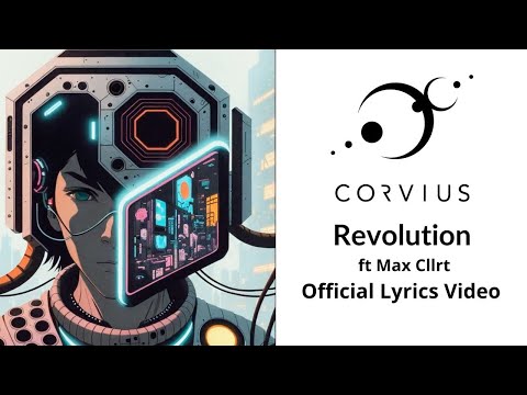 Corvius - Revolution ft Max Cllrt