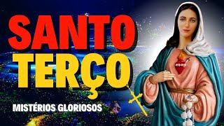 Santo Terço 07\/12\/22 - Mistérios Gloriosos - Santo Terço de Hoje
