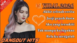 Download lagu DANGDUT PATAH HATI 💔 TERBARU 2026 - AKHIR SEBUAH CERITA  mp3