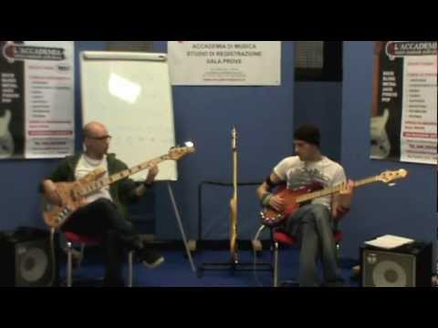 Master Groove Bass - Part 1- Emiliano Bozzi e Pier Bernardi - Seminario a L'Accademia - 13/10/12