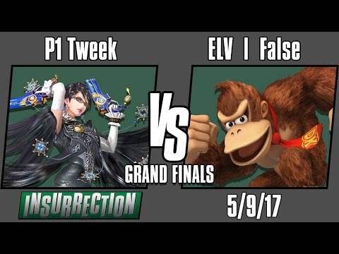 Insurrection 17! P1 | Tweek (Bayo) vs Elevate | False (DK) Grand Finals