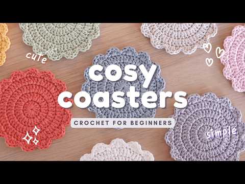 Cosy crochet coasters for absolute beginners