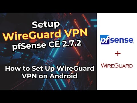 5. How to Set Up WireGuard VPN on Android