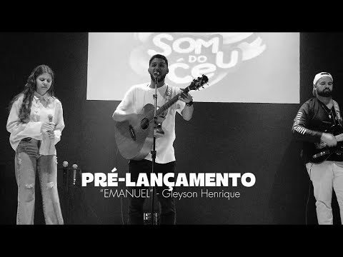 Emanuel - Gleyson Henrique