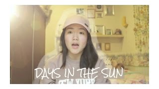 Days In The Sun Cover - Originally by Adam Mitchell | Ruth Sarastia