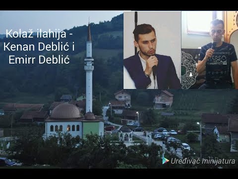 Kolaž ilahija - Kenan i Emirr Deblić