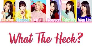 What The Heck - SHA SHA (샤샤) COLOR-CODED LYRICS [HAN/ROM/ENG]
