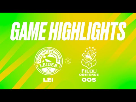 Zz Leiden vs. Filou Oostende - Game Highlights