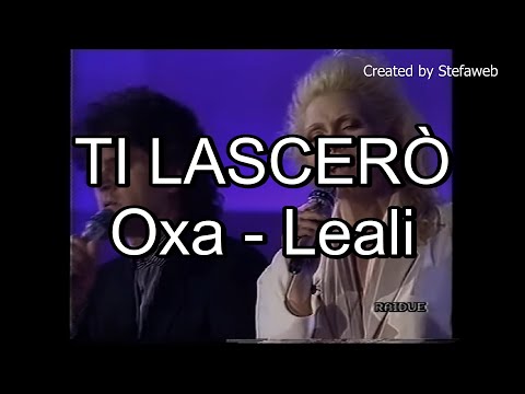 Anna Oxa e Fausto Leali - Ti lascerò (Karaoke Originale)